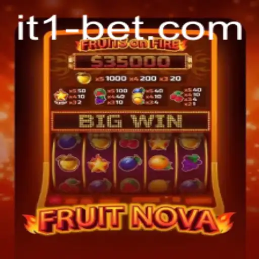 Exploring the Exciting World of FruitNova with It1Bet